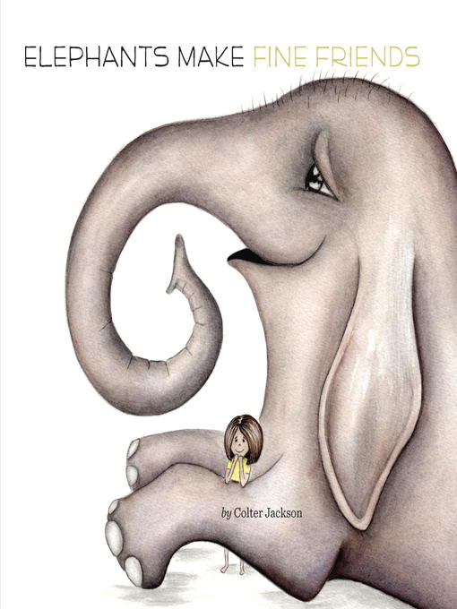 Cover image for Elephants Make Fine Friends